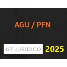 Advogado Geral da União e Procurador da Fazenda Nacional - AGU e PFN (G7 2025)